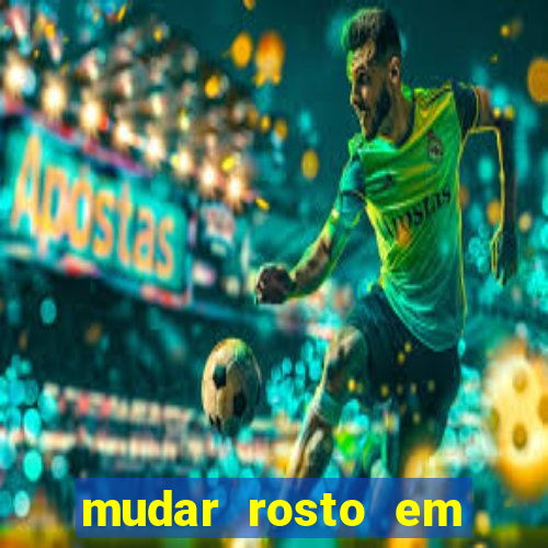 mudar rosto em fotos online